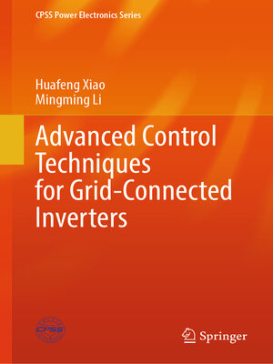 cover image of Advanced Control Techniques for Grid-Connected Inverters